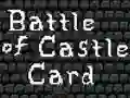 Jeu Battle of Castle Card en ligne