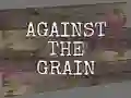 Jeu Against the Grain en ligne