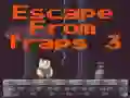 Jeu Escape From Traps 3 en ligne