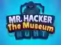 Jeu Mr Hacker The Museum Hunts en ligne