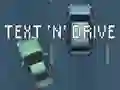 Jeu Text 'n' Drive en ligne