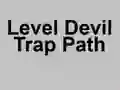 Jeu Level Devil Trap Path en ligne