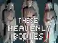 Jeu These Heavenly Bodies en ligne