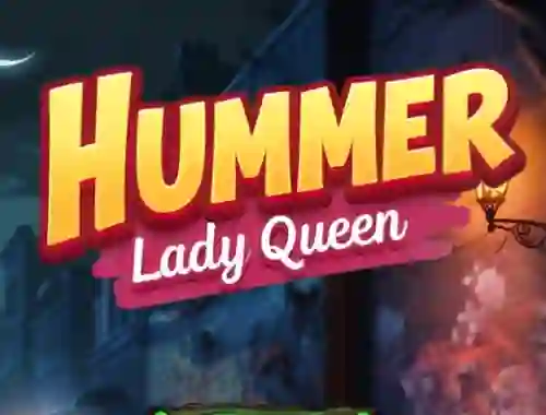 Jeu Hummer Lady Queen en ligne