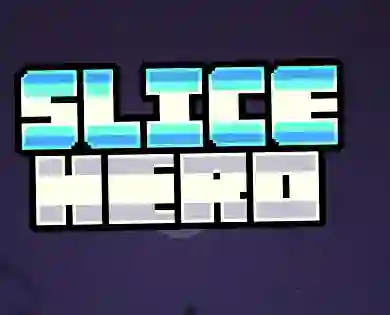 Jeu Slice Hero en ligne