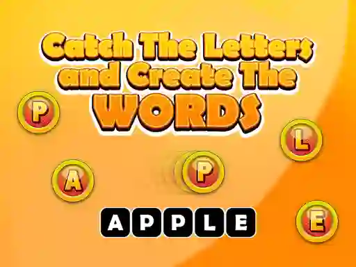 Jeu Catch The Letters And Create The Words en ligne