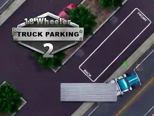 Jeu 18 Wheeler Truck Parking 2 en ligne