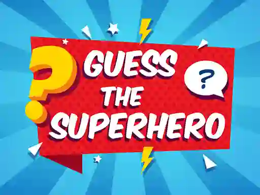 Jeu Guess The Superhero en ligne