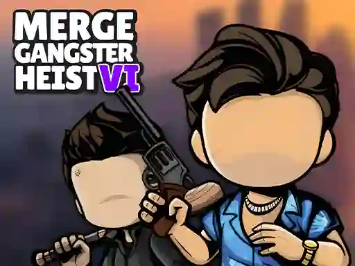 Jeu Merge Gangster Heist VI en ligne