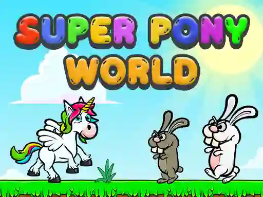 Jeu Super Pony World en ligne