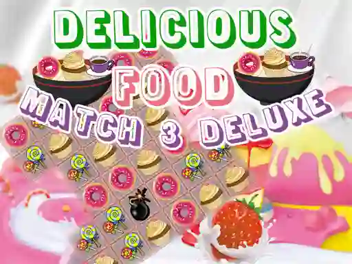 Jeu Delicious Food Match 3 Deluxe en ligne