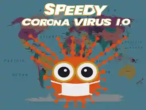 Jeu Speedy Corona Virus.io en ligne