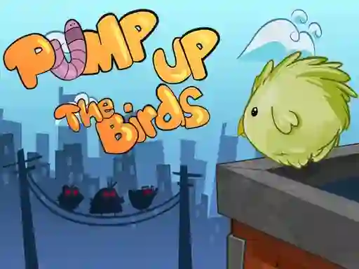Jeu Pump Up the Birds en ligne