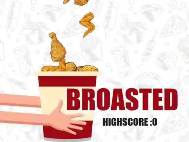 Jeu Broasted en ligne