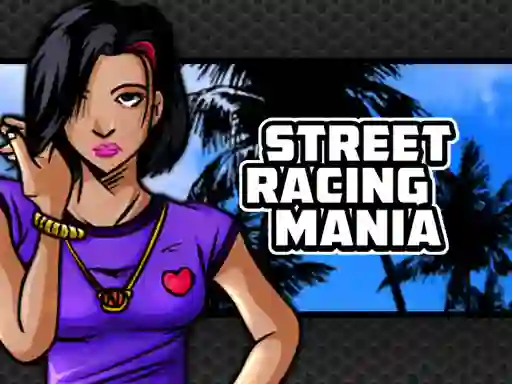 Jeu Street Racing Mania en ligne