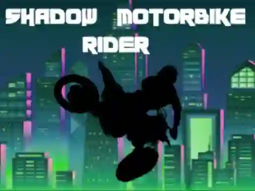 Jeu Shadow Motorbike Rider en ligne