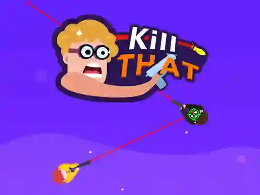 Jeu Kill that en ligne
