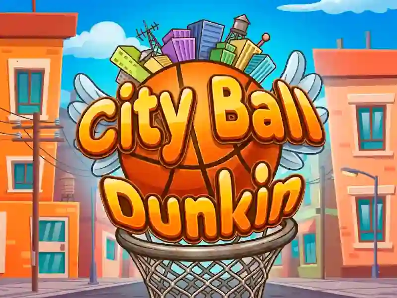 Jeu City Ball Dunkin en ligne