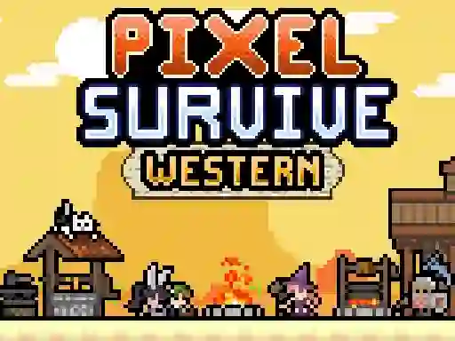 Jeu Pixel Survive Western en ligne