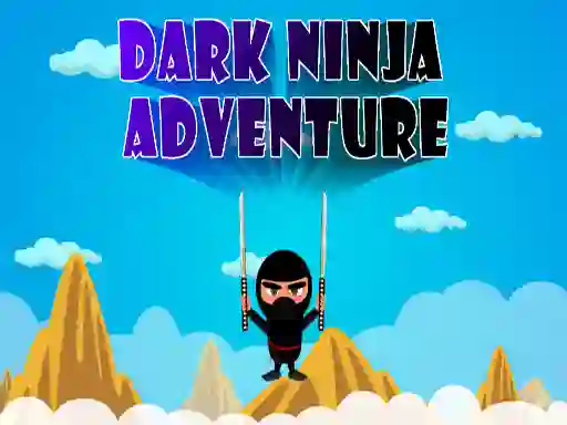 Jeu Dark Ninja Adventure en ligne