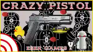 Jeu Crazy Pistol en ligne