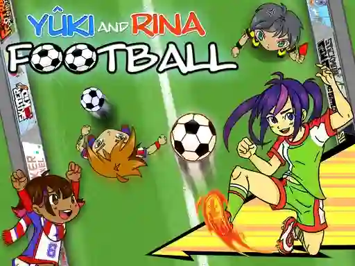 Jeu Yuki and Rina Football en ligne