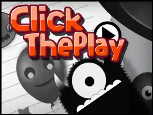 Jeu Click The Play en ligne