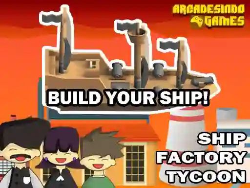 Jeu Ship Factory Tycoon en ligne