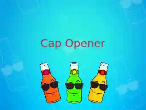 Jeu Cap Opener en ligne