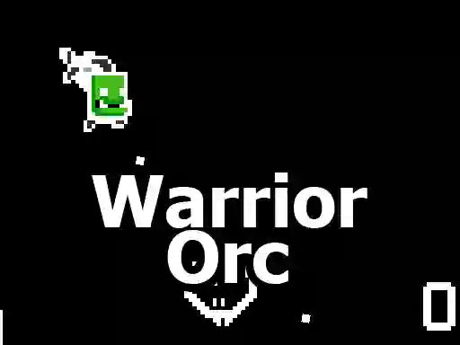 Jeu Warrior Orc en ligne