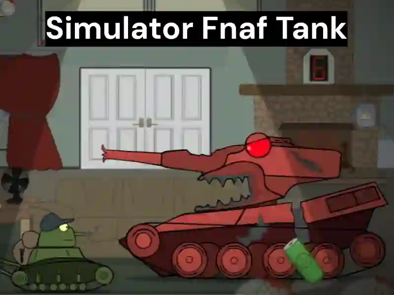 Jeu Simulator Fnaf Tank en ligne