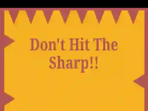 Jeu Don't Hit The Sharp en ligne