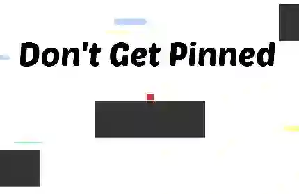 Jeu Don't Get Pinned en ligne