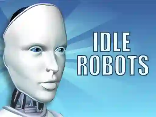 Jeu Idle Robots en ligne