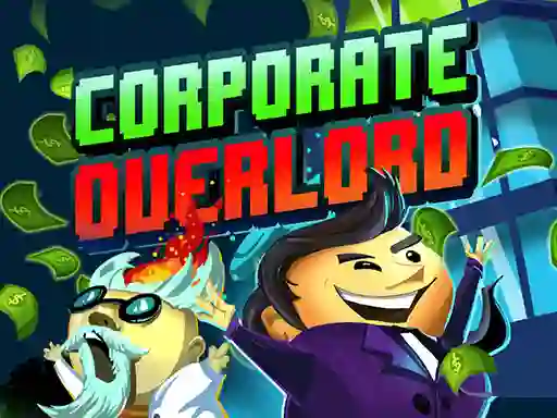 Jeu Corporate Overlord en ligne