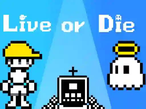 Jeu Live or Die en ligne