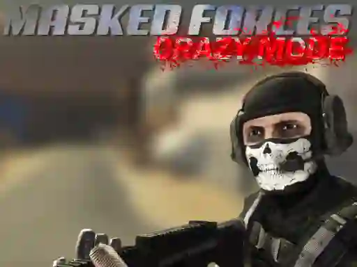 Jeu Masked Forces Crazy Mode en ligne