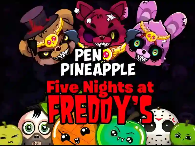 Jeu Pen Pineapple Five At Freddys Night en ligne