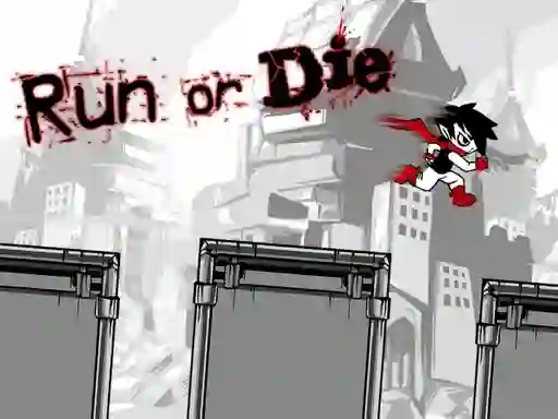 Jeu Run or Die en ligne