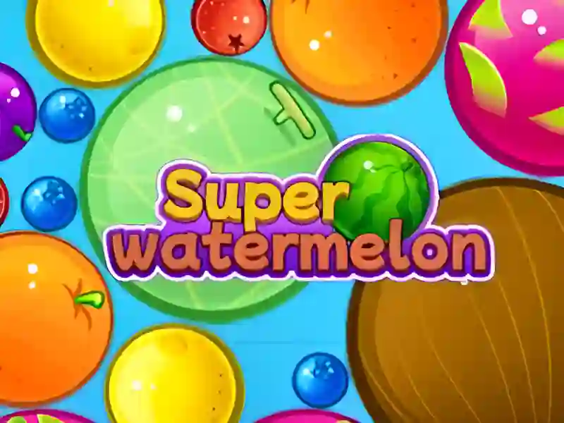 Jeu Super Watermelon en ligne