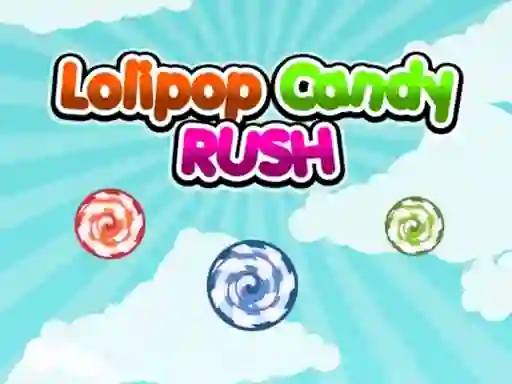 Jeu Lolipop Candy Rush en ligne