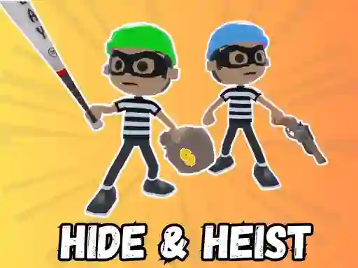 Jeu Hide & Heist en ligne