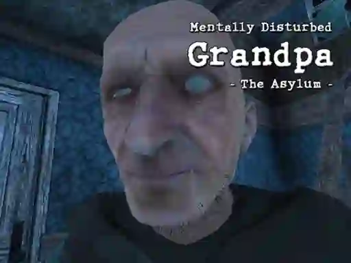 Jeu Mentally Disturbed Grandpa The Asylum en ligne