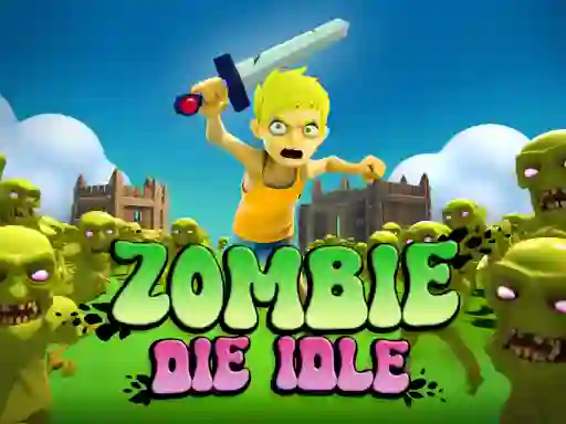 Jeu Zombie Die Idle en ligne