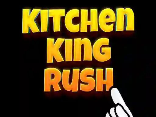 Jeu Kitchen King Rush en ligne
