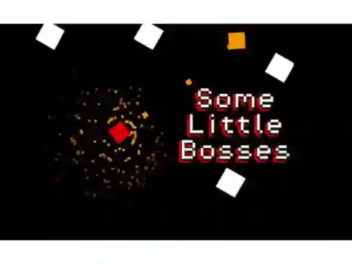 Jeu Some Little Bosses en ligne