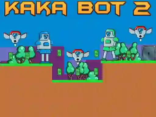 Jeu Kaka Bot 2 en ligne