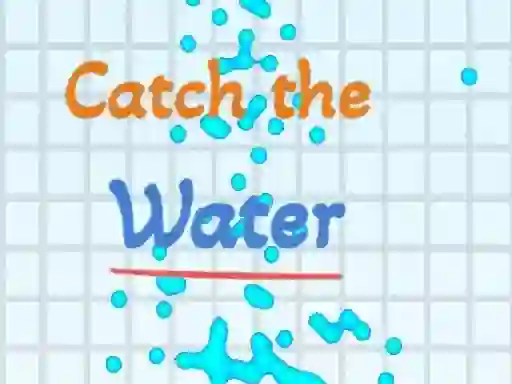 Jeu Catch the water en ligne