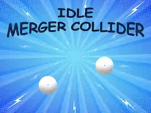 Jeu Idle: Merger Collider en ligne