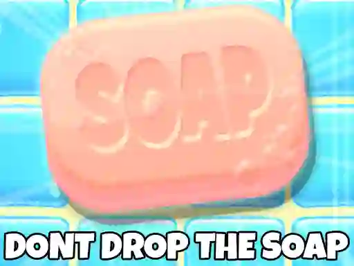 Jeu Don't Drop The Soap en ligne